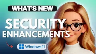 Windows 11 23H2 &mdash; Major Features, Security Enhancements & Bug Fixes - 2025