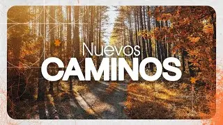 Nuevos Caminos | Ps. Ramiro L&oacute;pez l CdFe Coca