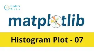 How To Plot Histogram using Matplotlib in Python - 07 | Matplotlib Tutorial