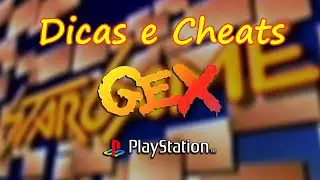 Dicas e Cheats - Gex (Vers&atilde;o Playstation) | Stargame Multishow