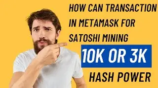 How Can Transaction In MetaMask Daily For 10K Or 3K Hash For Satoshi Mining Aap /With Jahanzaib Khan