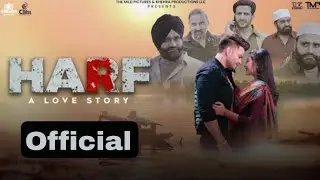 Harf: A Love Story (Official Trailer) | Sansar Sandhu, Aarti Bhagat, Mir Sarwar | The Mild Pictures