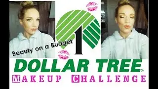 Dollar Tree Makeup Challenge Makeup On a Budget