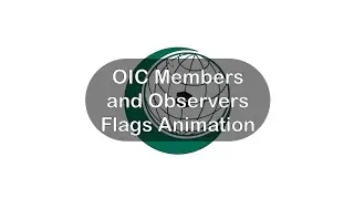 Organisation of Islamic Cooperation Member and Observer States Flags Animation