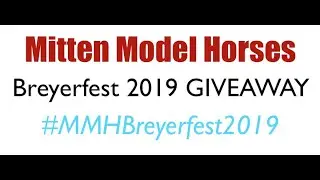 BREYERFEST 2019 GIVEAWAY