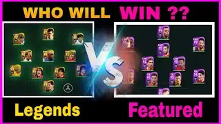 LEGENDS VS FEATURED Best Match||Who will win||Black Nemesiz||PES 2021
