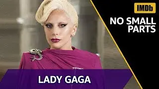 Lady Gaga Roles Before 'A Star Is Born' | IMDb NO SMALL PARTS