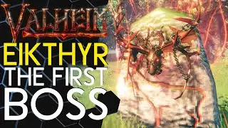 Valheim | How to defeat EIKTHYR, the first boss!