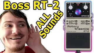 Boss RT-2 Rotory Ensemble ALL SOUNDS, Boss RT 2 + Expression Pedal