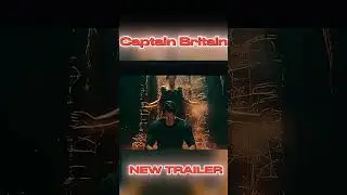 Captain Britain (2025) - First Trailer #movie #trailer #trailerfilmm #film