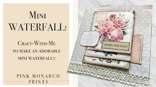 Craft with Me!!!  Mini Waterfall Journal Page for Junk Journals with Pink Monarch Prints