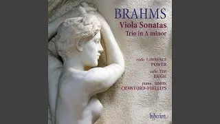 Brahms: Trio for Viola, Cello & Piano in A Minor, Op. 114: II. Adagio