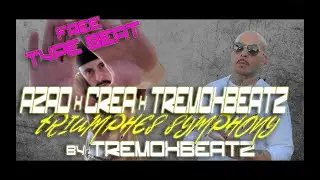 ╠FREE╣ AZAD x CREA Type Beat ╒ TRIUMPHES SYMPHONY ╕&bull; Direct Download &bull;  STRINGS MELODIC RAP