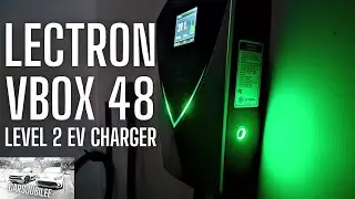 Lectron VBox48 Review - No Frills & Easy To Use 48 Amp Level 2 EV Charger