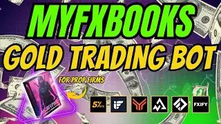 INSANE Scalping GOLD AI Bot with Myfxbook Results &ndash; Built for Prop Firms!
