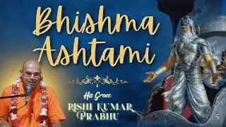 Bhishma Ashtami Special Class || HG Rishi Kumar Prabhu || 26th January 2026