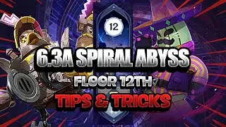 *BEST* 6.3A Floor 12th Spiral Abyss Guide - Bosses, Phases, and Chambers - Genshin Impact