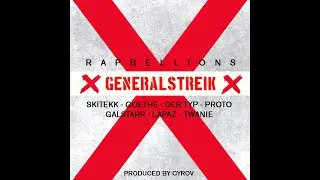 ❌ Rapbellions - Generalstreik (prod. by Cyrov) ❌