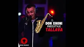 ❌Don Xhoni-freestyle TALLAVA❌