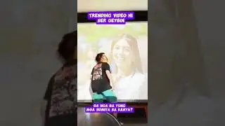 TRENDING VIDEO NI SER GEYBIN CAPINPIN AT NI BINI MIKHA