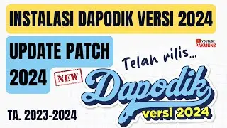 Rilis Dapodik Semester Ganjil TA 2023-2024 | Panduan Update Aplikasi Dapodik 2023.d ke Versi 2024