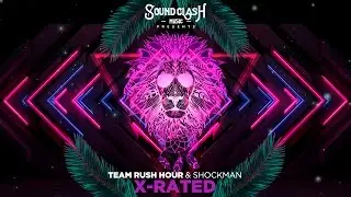 Team Rush Hour & Shockman - X-Rated