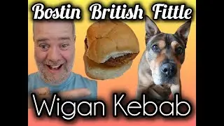 Wigan Kebab. Tasting History. Traditional Bostin British Fittle Baking