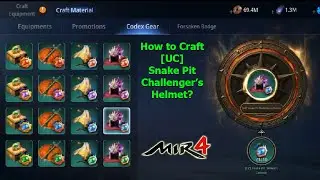 How to Craft Snake Pit Challenger's Helmet in MIR4?
