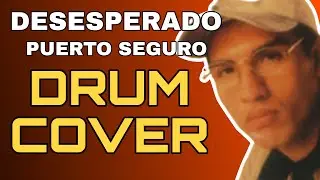 Puerto Seguro - Desesperado (Drum Cover) | Radio Ready Drums | Johnny Bucci
