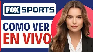 📺 VER FOX SPORTS EN VIVO Online GRATIS - Mira Deportes en Directo 2025 ⚡️