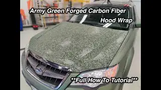 Army Green Forged Carbon Fiber Vinyl &mdash; How To Wrap A Car Hood
