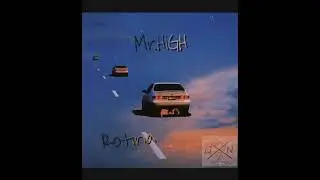 Mr.HiGH - ROTINA (OFFICIAL AUDIO)