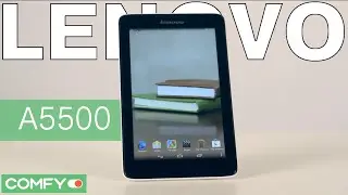Lenovo A5500 8 16GB - планшетный компьютер с качественным экраном - Видеодемонстрация от Comfy