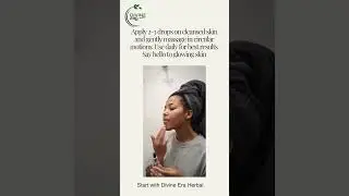 Divine Era Herbal Skin Whitening Face Glow Serum | Unlock Radiant Skin Naturally! #radiantskin