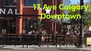 Walking Tour of Bar, Restaurant Patios of Calgary downtown, Alberta, Canada 🇨🇦,Sep 2020