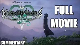 KINGDOM HEARTS X BACK COVER [FULL MOVIE]