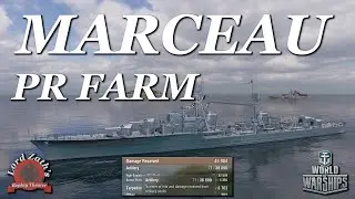 Insane PR Farm! Marceau Tier 10 French Destroyer - Loop Map Replay | World of Warships 2025