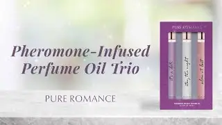 PERFUME OIL TRIO new from Pure Romance