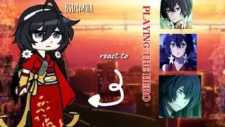 1.8X||playing the hero react to Kyouka 1.5/2
