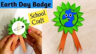 Earth Day Badge making ideas for School! Earth Day Craft #saveearth #schoolactivity #viral