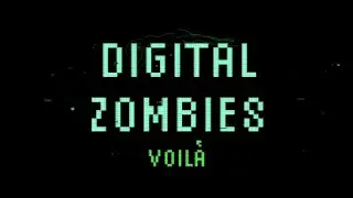 VOIL&Agrave; - Digital Zombies (Official Lyric Video)