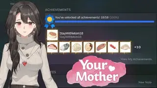 Your Mother - How to Unlock All Achievements in less 2 Minutes