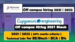 Capgemini | off campus drive for freshers 2021 | Mphasis Hiring 2021 & 2022 | Off Campus Drives