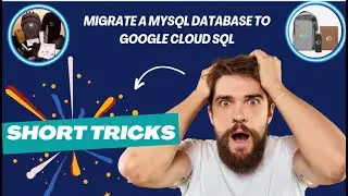 Migrate a MySQL Database to Google Cloud SQL || Lab Solution || GCP || Short Tricks
