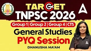 TNPSC Group 1,2,4, CTS General Studies in Tamil | TNPSC GS Previous Year Questions | By Dhanusha Mam