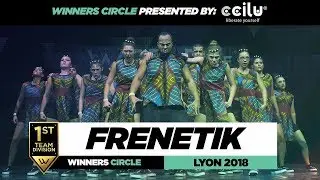 Frenetik Crew I 1st Place Team Division I Winners Circle I World of Dance Lyon 2018 I #WODFR18