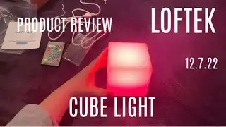 LOFTEK LED Cube Light | PRODUCT OPENING & REVIEW 12.7.22