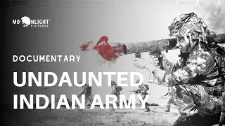 Undaunted | Indian Army Documentary by Moonlight Pictures | 3 Gorkha Rifles Regimental History