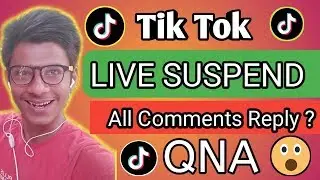 Tik Tok Live Temporary Live Suspend Problem | Reply all questions ?