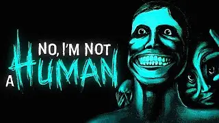 No im Not a Human - Blind Play-through